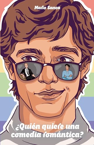 ¿Quién quiere una comedia romántica?: Romcom Gay