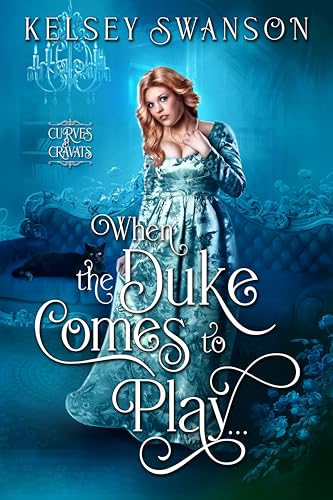 When the Duke Comes to Play...