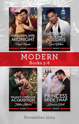Modern Box Set 5-8 Nov 2024/Forbidden Until Midnight/Husband For The Holidays/Italian's Christmas Acquisition/Princess Bride Swap