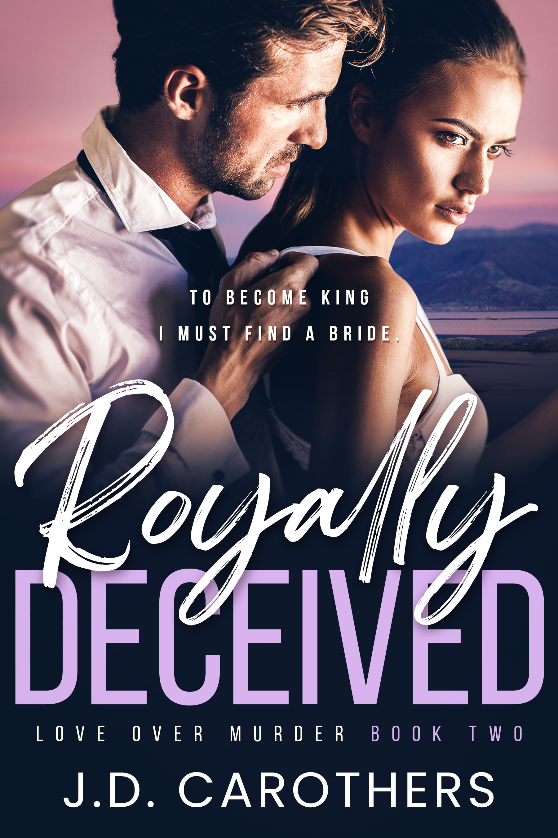 Royally Deceived