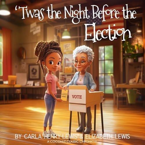 'TWAS THE NIGHT BEFORE THE ELECTION