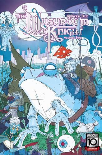 The Mushroom Knight Vol. 2