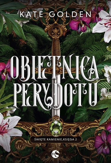 Obietnica Perydotu (Święte Kamienie, #2)
