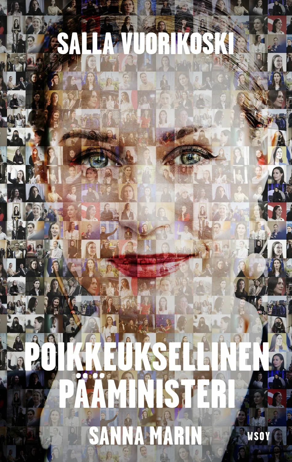 Sanna Marin - Poikkeuksellinen pääministeri