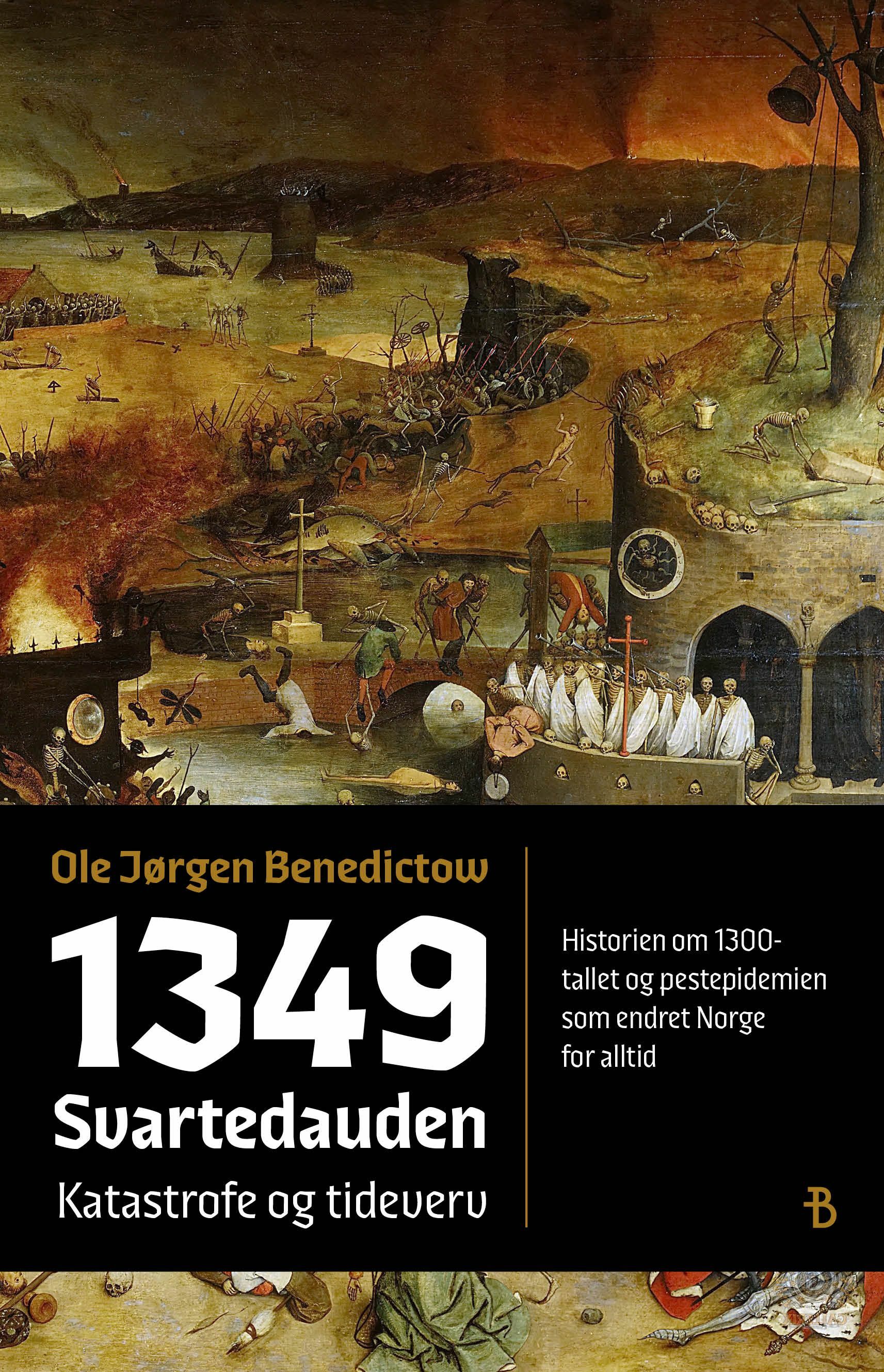 1349. Svartedauden. Katastrofe og tideverv