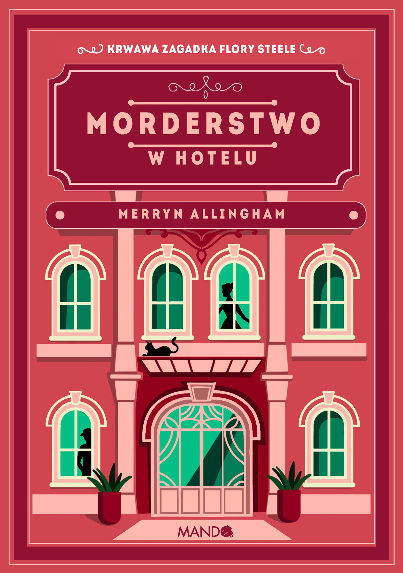 Morderstwo w hotelu (Flora Steele, #4)