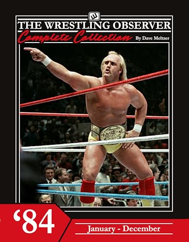 The Wrestling Observer Complete Collection: 1984