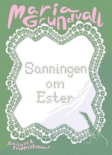 Sanningen om Ester