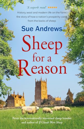 Sheep for a Reason: a tale of wool, history and new life on the farm