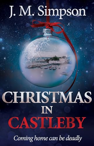 Christmas in Castleby - A christmas romantic suspense novel : A Christmas special of the Castleby series