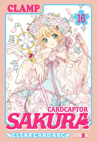 Card Captor Sakura Clear Card, vol. 16 (Cardcaptor Sakura Clear Card, #16)