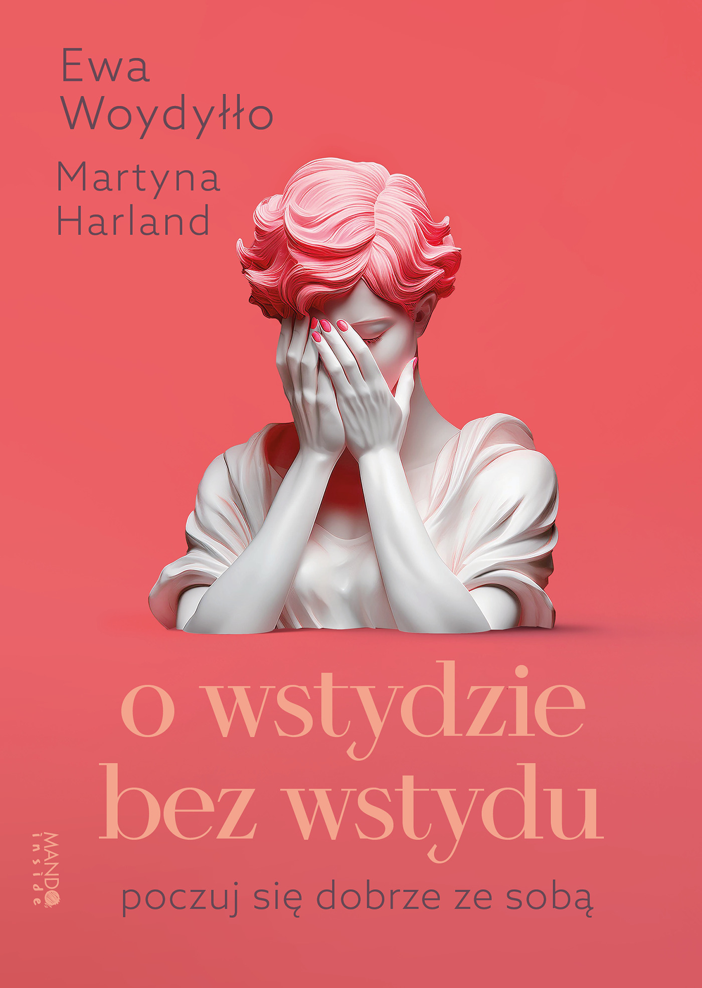 O wstydzie bez wstydu. Poczuj się dobrze ze sobą book cover