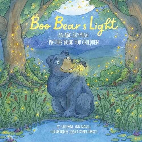 Boo Bear's Light: An A B C Rhyming Picture Book for Children