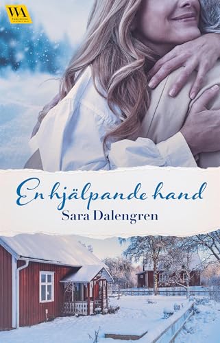 En hjälpande hand (Andra chanser Book 3)