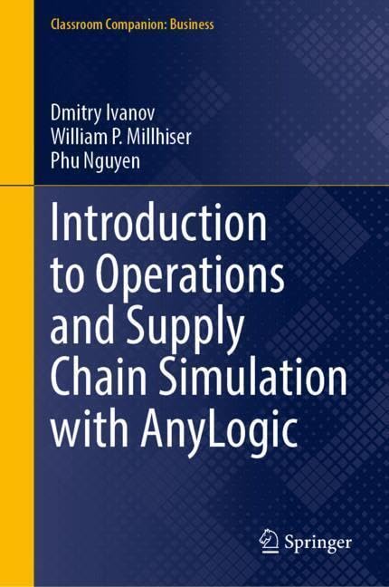 Introduction to Operations and Supply Chain Simulation with AnyLogic by ...
