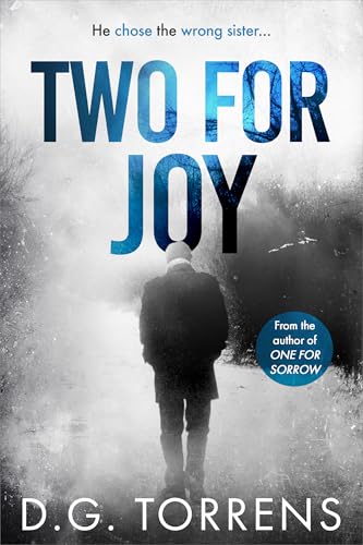 TWO FOR JOY: Domestic Thriller (