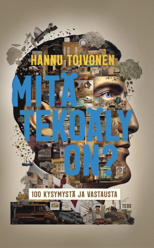 Mitä tekoäly on? 100 kysymystä ja vastausta