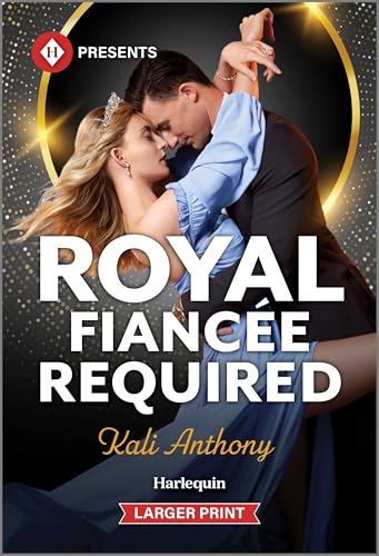 Royal Fiancée Required (Harlequin Presents