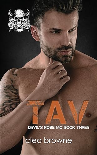 Tav - Devil's Rose MC Book Three