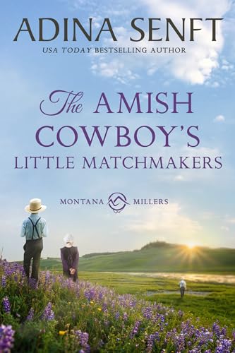 The Amish Cowboy's Little Matchmakers: An Amish parent trap romance