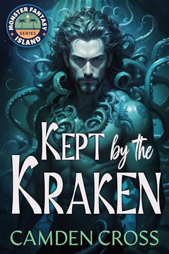 Kept By The Kraken: Fated Mates Monster Instalove
