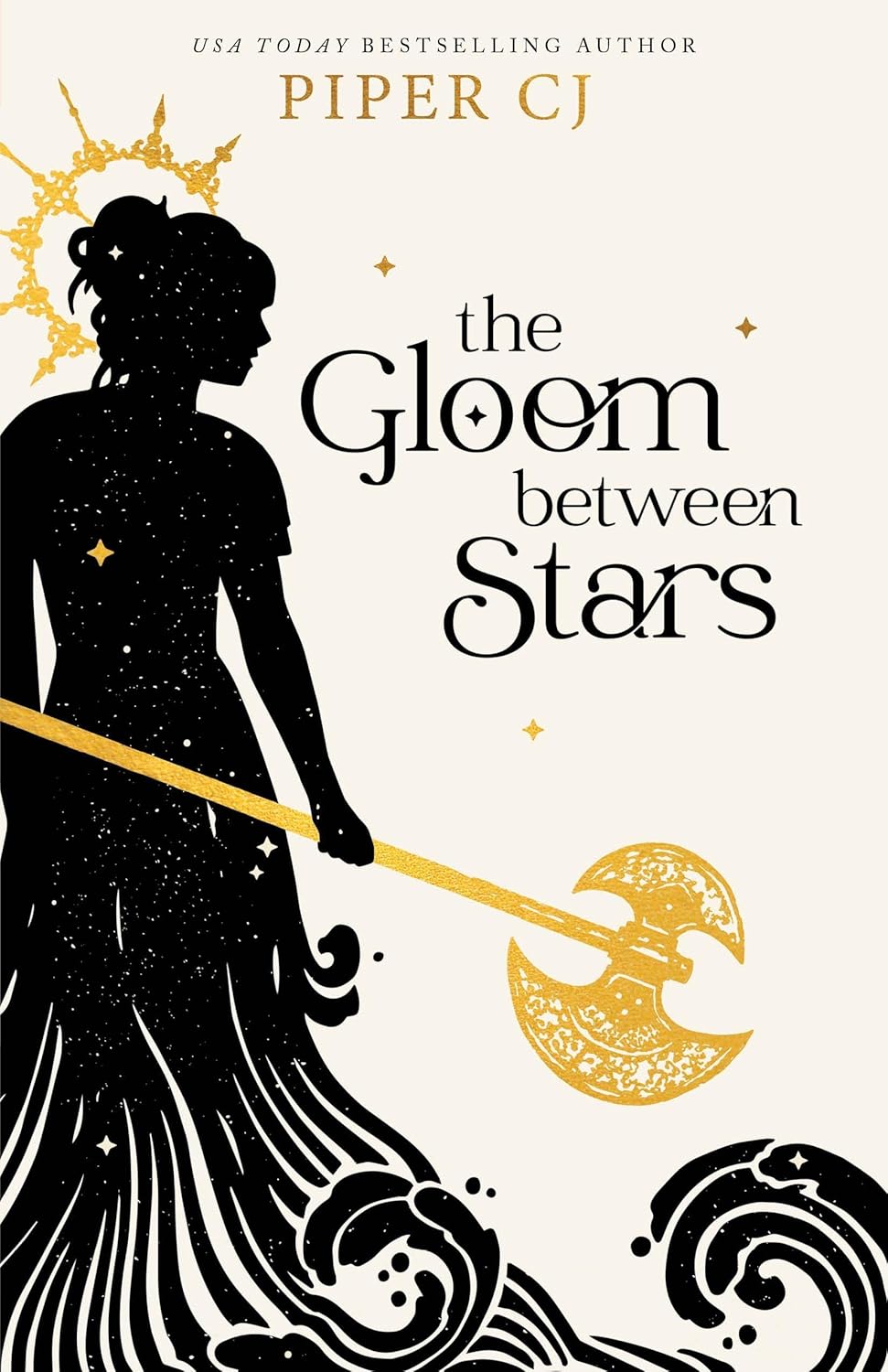 The Gloom Between Stars (The Night & Its Moon, #3)