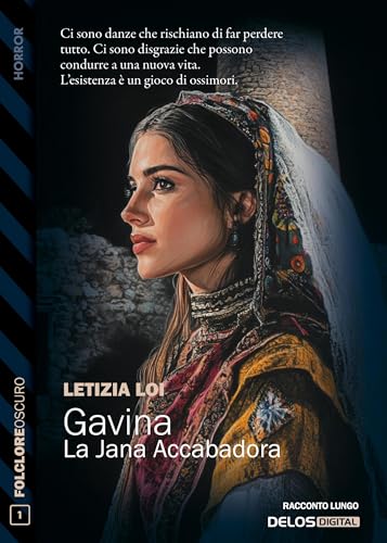 Gavina – La Jana Accabbadora (Folclore oscuro Vol. 1)