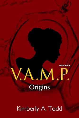 V.A.M.P.: Book Four—Origins
