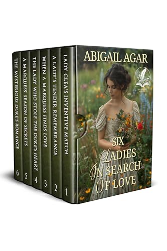 Six Ladies in Search of Love: A Historical Regency Romance Collection ...