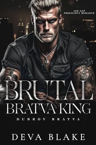 Brutal Bratva King