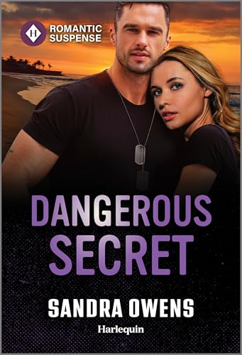 Dangerous Secret: A Thrilling Ex-Military Bodyguard Romantic Suspense