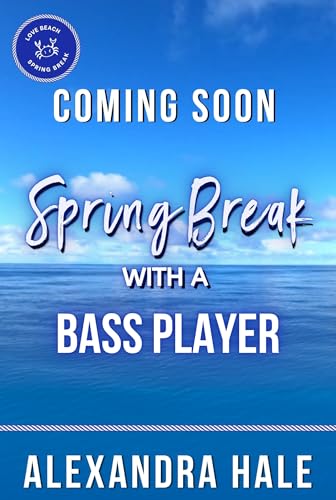 Spring Break with a Bass Player: Love Beach Spring Break Collection