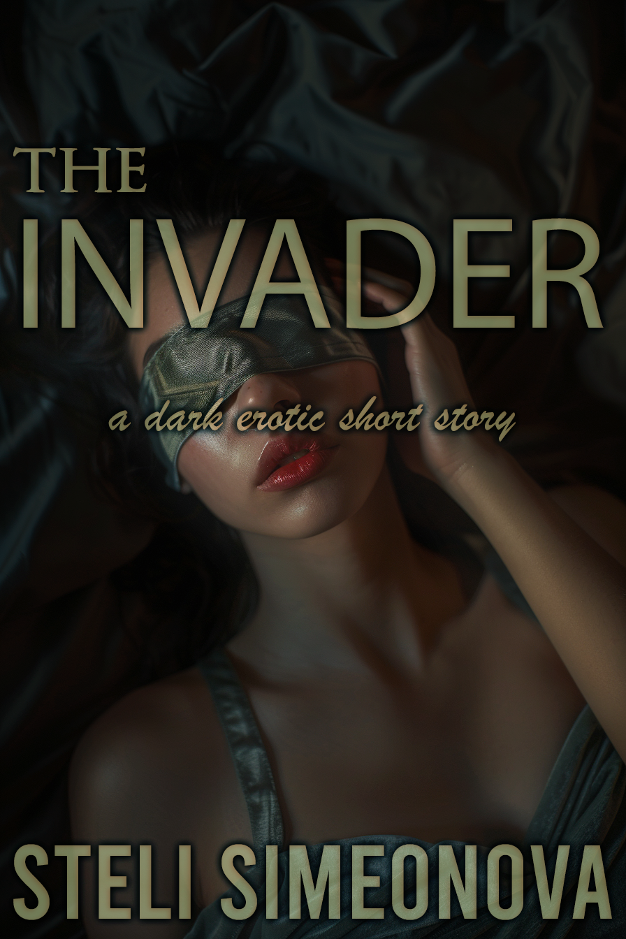 The Invader: A Dark Erotic Short Story