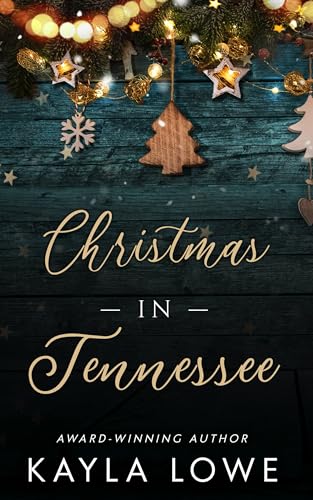 Christmas in Tennessee: A Christian Christmas Romance