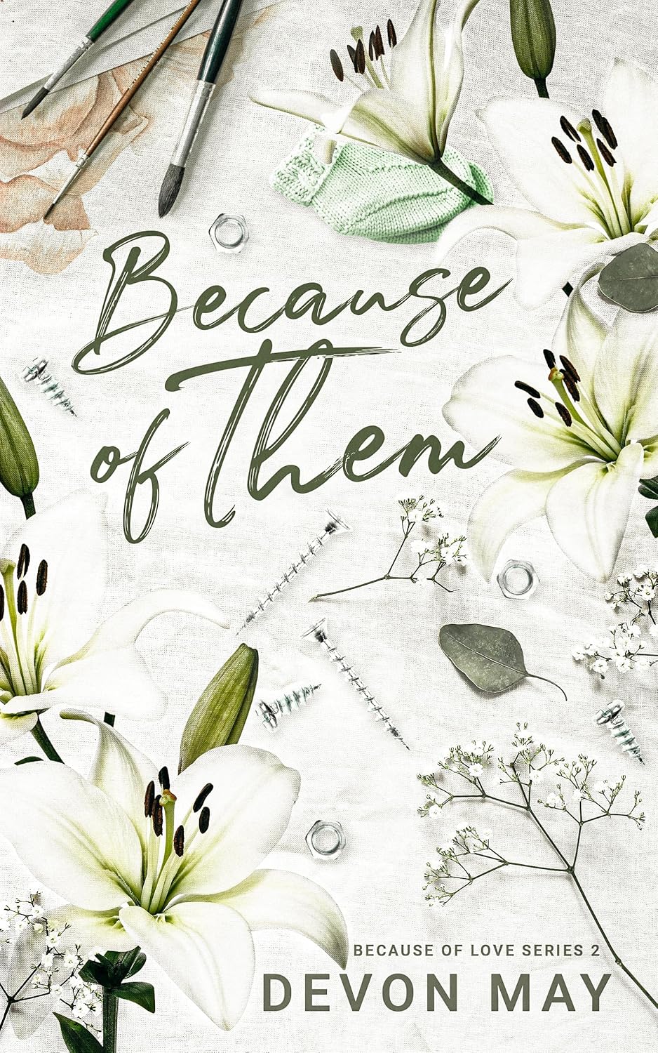 Because of Them
