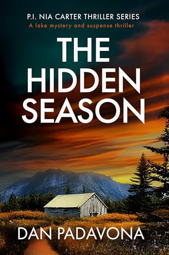 The Hidden Season: A lake mystery and suspense thriller