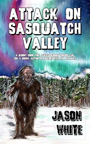 Attack on Sasquatch Valley