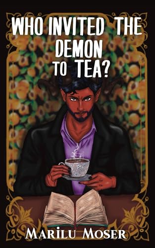 Who Invited The Demon To Tea?