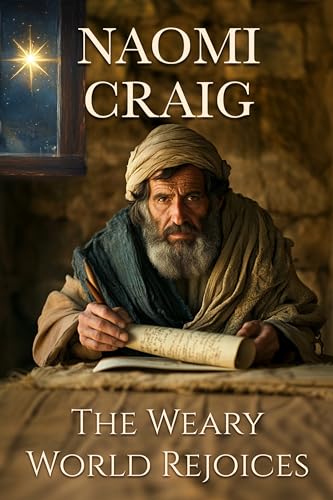 The Weary World Rejoices