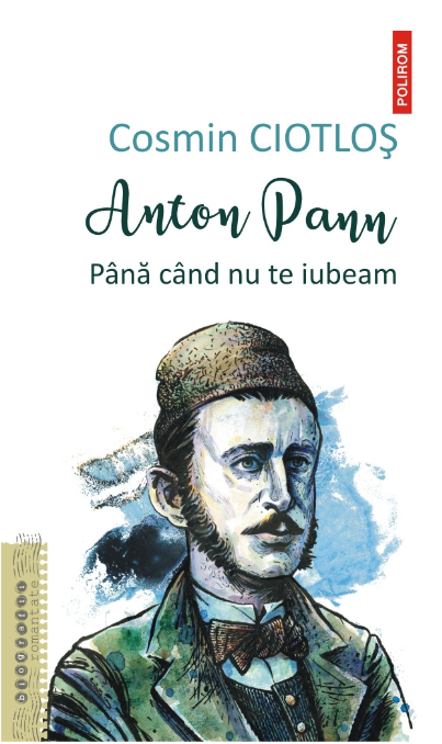 Anton Pann. Până când nu te iubeam