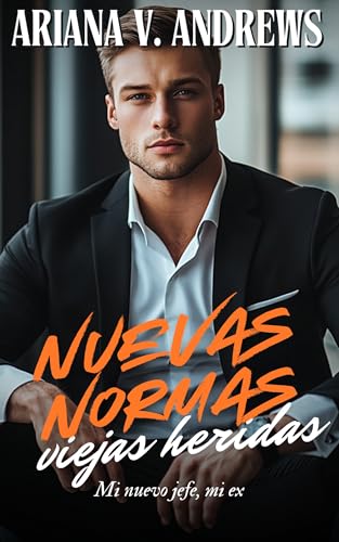 Nuevas normas, viejas heridas: Mi nuevo jefe, mi ex (Jefes, Ex y Otros Problemas)