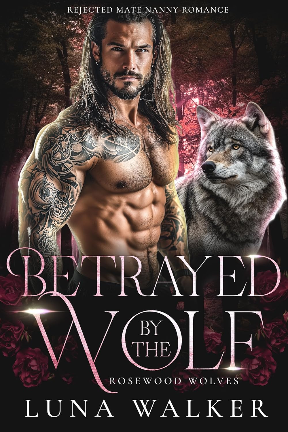 Betrayed by the Wolf