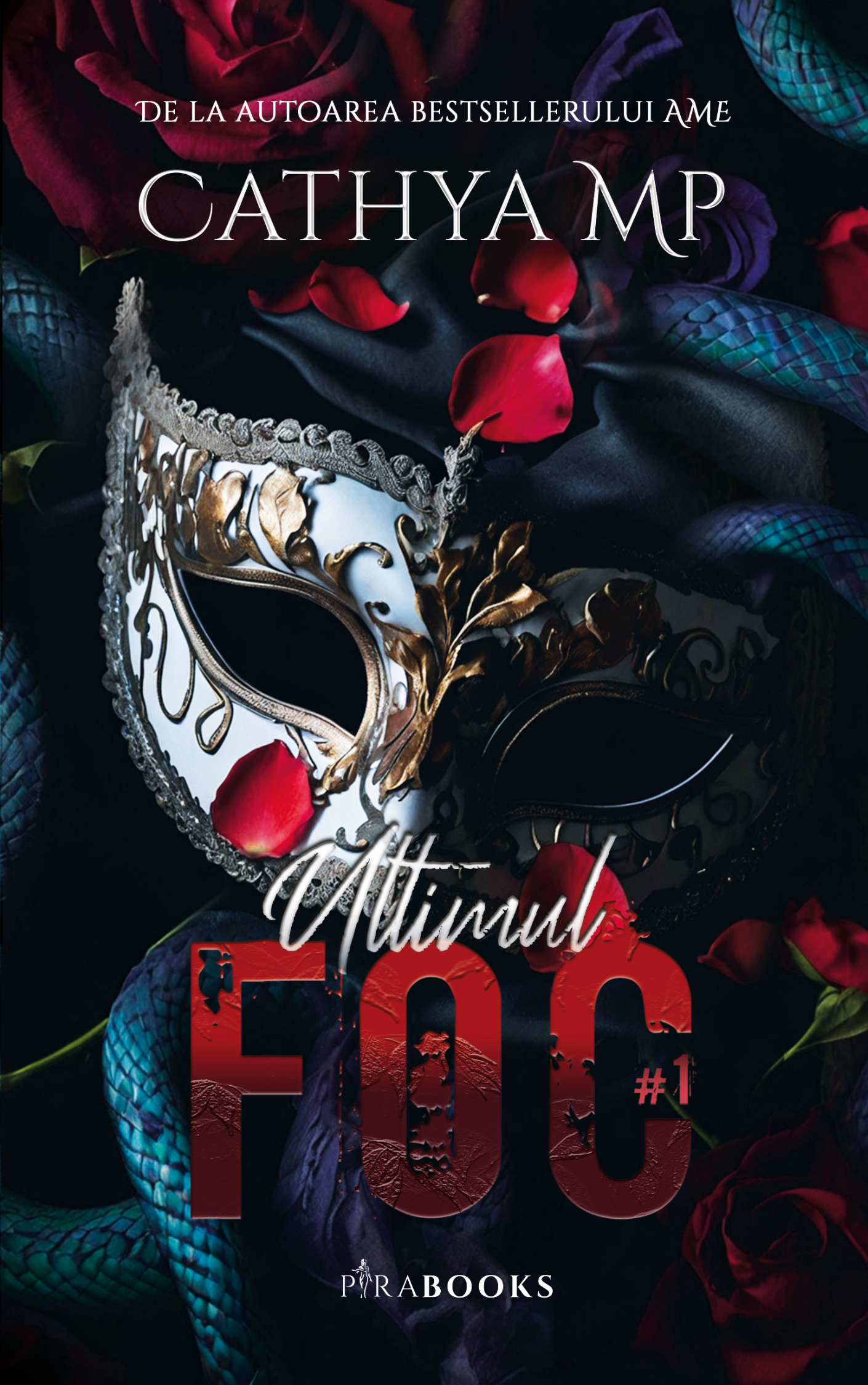 Ultimul Foc, vol.1