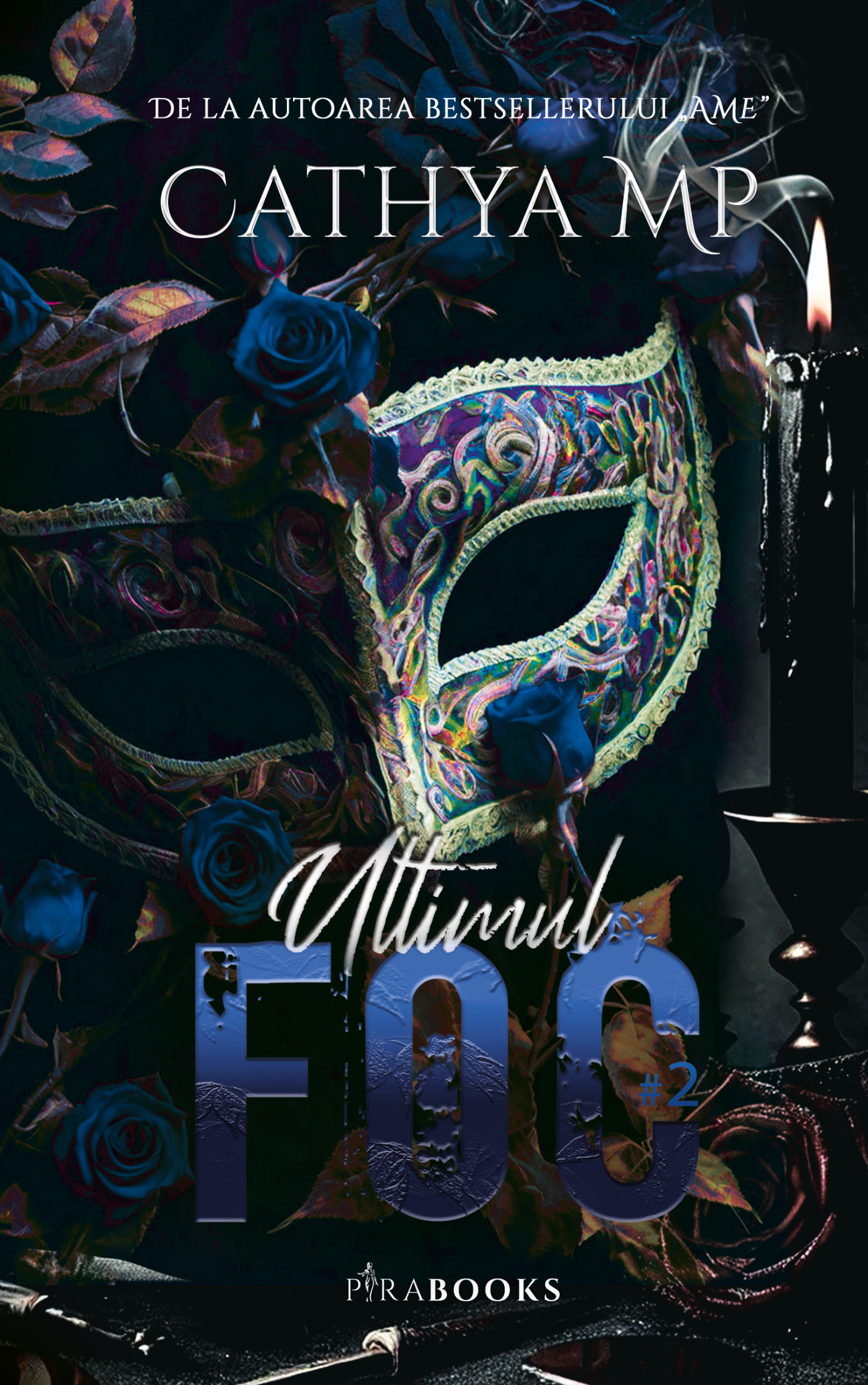 Ultimul Foc, vol.2