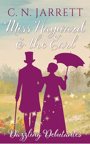 Miss Hayward and the Earl