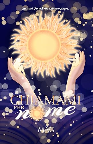 Chiamami per nome (Kensington College Vol. 1)