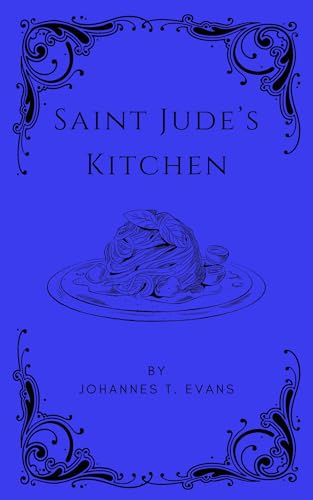 Saint Jude's Kitchen: M/M Contemporary Romance