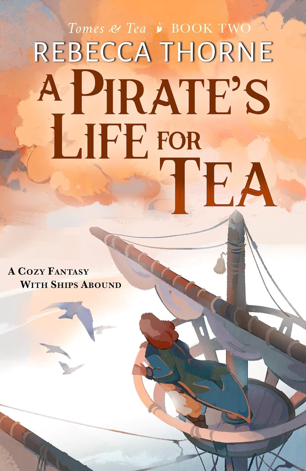 A Pirate's Life for Tea (Tomes & Tea, #2)