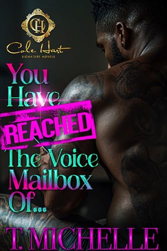 You Have Reached The Voice Mailbox Of...: An African American Romance