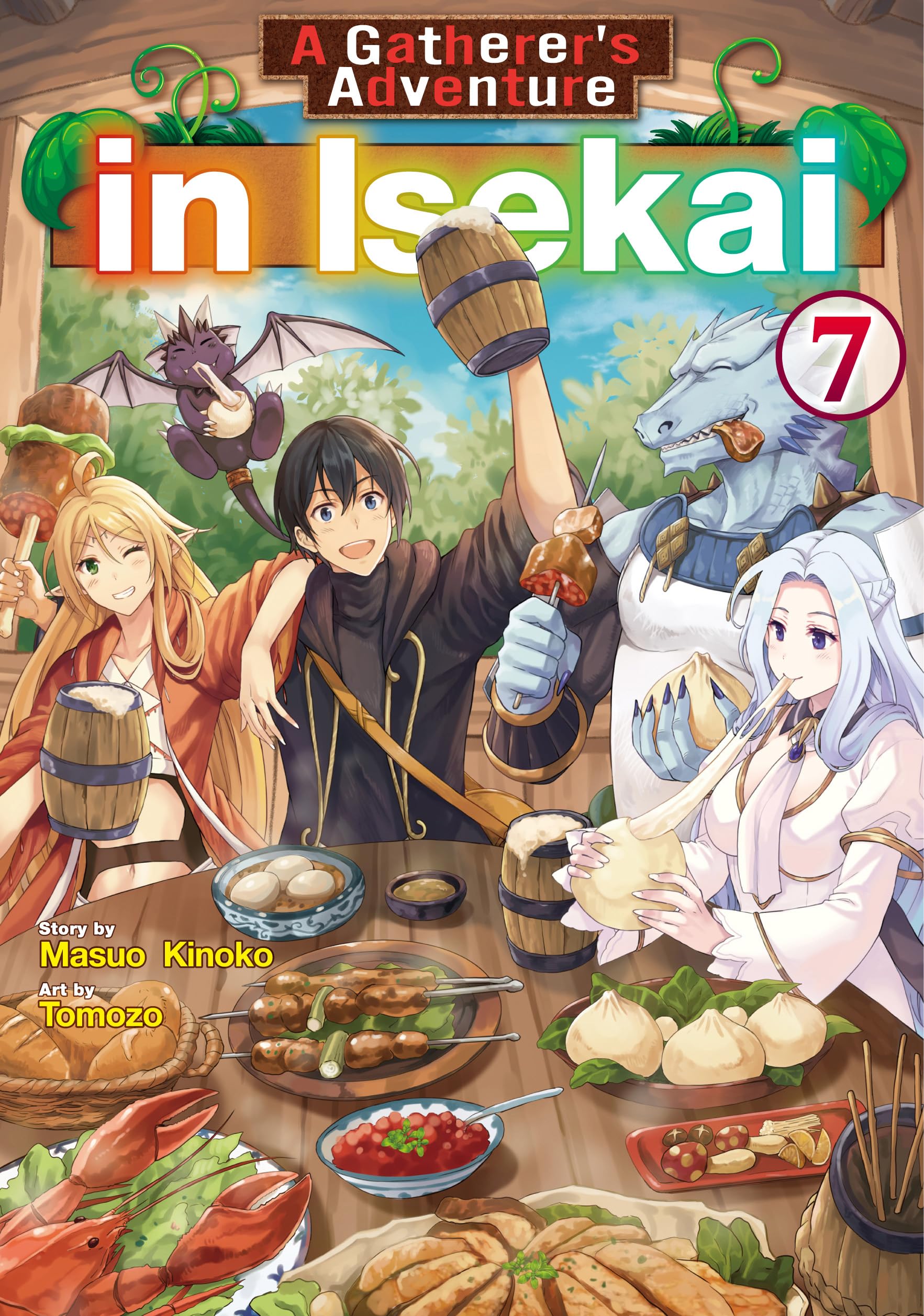 A Gatherer’s Adventure in Isekai:Sozaisaishuka No Isekairyokouki Vol.7